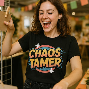 "Chaos Tamer" black wedding planner t shirt - also a great gifts for your wedding planner