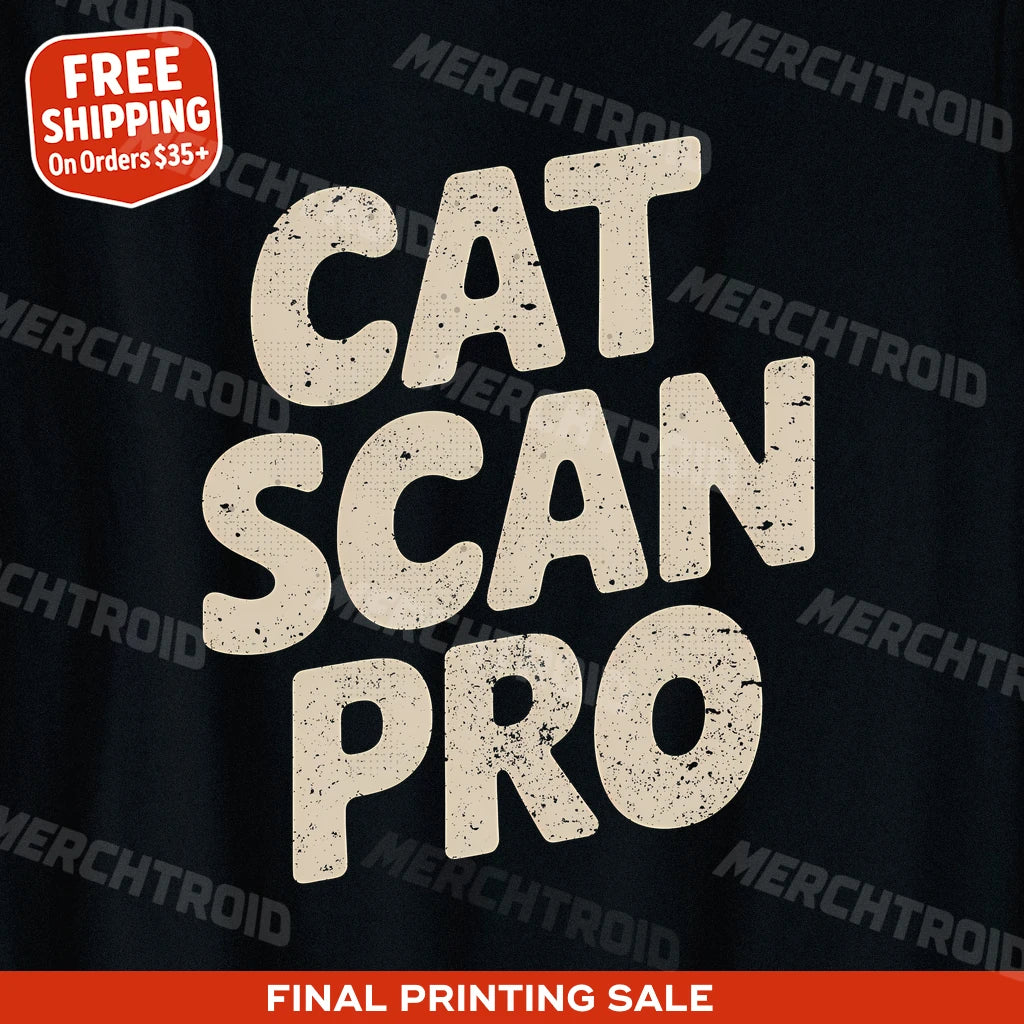 "Cat Scan Pro" black veterinarian t shirt - also one of the best gift to give a veterinarian