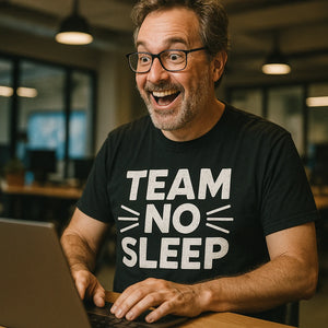 "Team No Sleep" sleep deprived shirts - product photo 8