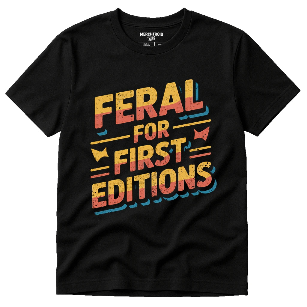 Black Bookish Shirts - "Feral for First Editions" graphic tee with gray print, flat lay product photo