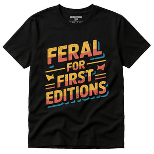 Black Bookish Shirts - "Feral for First Editions" graphic tee with gray print, flat lay product photo