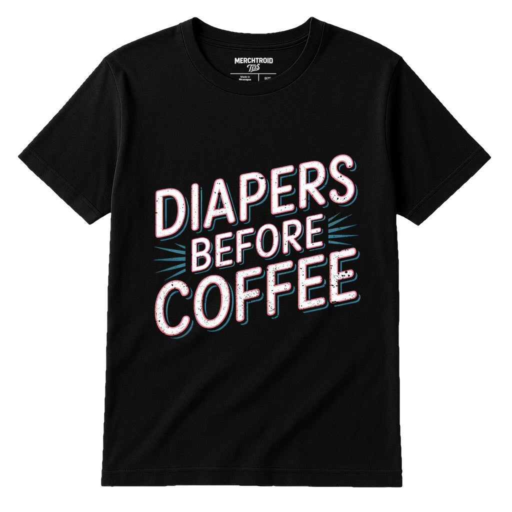 Black New Parents T Shirt - "Diapers Before Coffee" graphic tee with white print, flat lay product photo