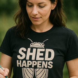 "Shed Happens" black cicada t shirt, photographed as cicada lover gift