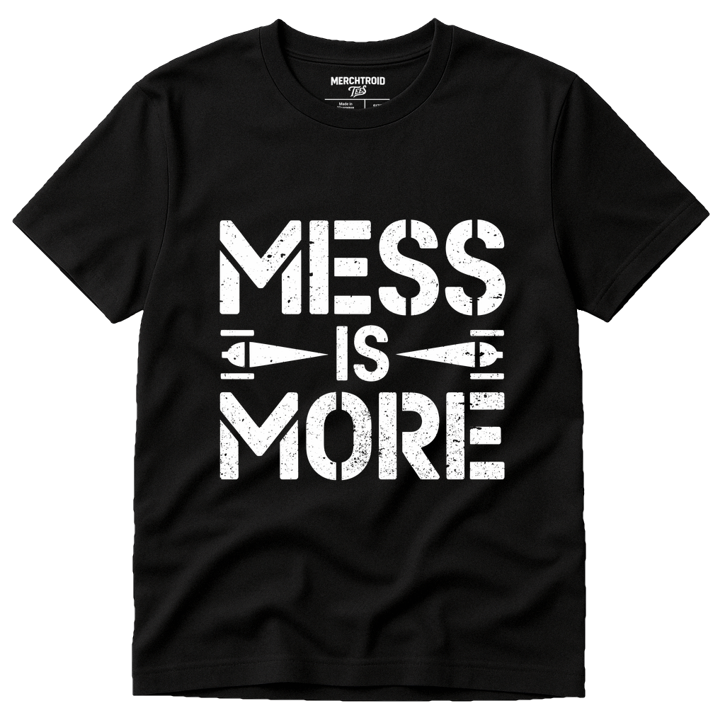 Black Minimalist Geometric Sculpting T Shirt - "Mess Is More" graphic tee with white print, flat lay product photo