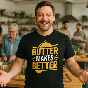 Lifestyle shot of the "Butter Makes Better" black cooking shirts in a real-world setting
