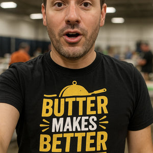 "Butter Makes Better" black cooking shirts - also one of the presents for cooking lovers