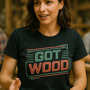 "Got Wood" black carpentry t shirt, photographed as carpentry gift