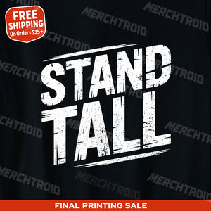 "Stand Tall" activism t shirt - product photo 9