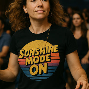 "Sunshine Mode On" black growth mindset t shirt - a birthday gift for growth mindset lover