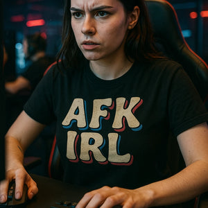 "Afk Irl" black esports tshirt design - a birthday gift for esport lover