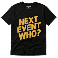 A black T-shirt with large, bold, distressed yellow text on the front reading 