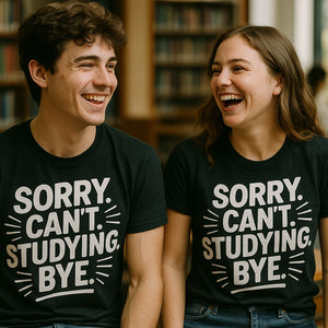 Person wearing the black studying t shirt graphic tee - "Sorry. Cant. Studying. Bye." design