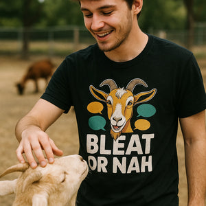 "Bleat Or Nah" easily distracted by goats t shirt - product photo 6