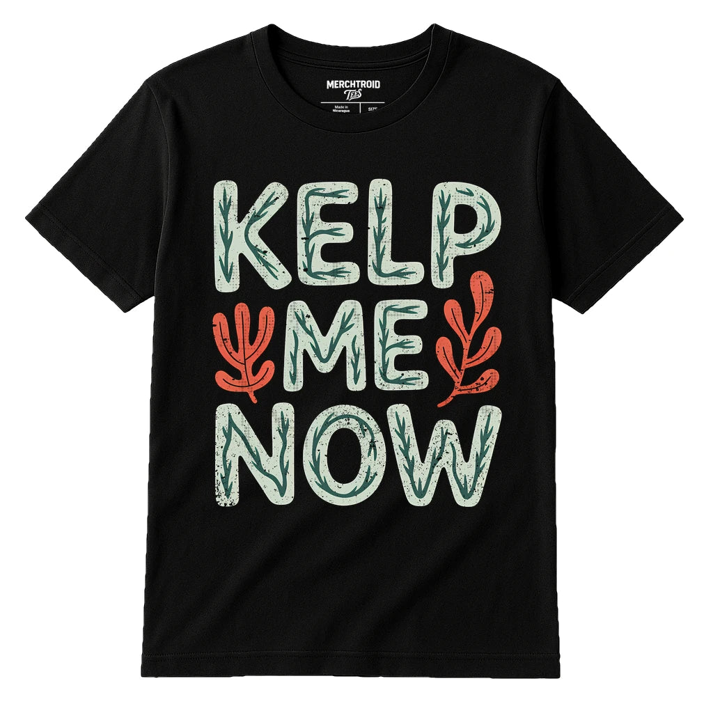 Black Marine Biology Shirts - "Kelp Me Now" graphic tee with light gray print, flat lay product photo
