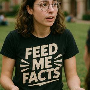 "Feed Me Facts" black studying t shirt - a birthday gift for studying lover