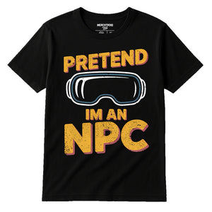 Black Virtual Reality T Shirt - "Pretend Im an Npc" graphic tee with gold print, flat lay product photo