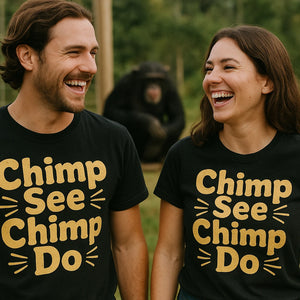 Person wearing the black chimpanzee t shirt graphic tee - "Chimp See Chimp Do" design