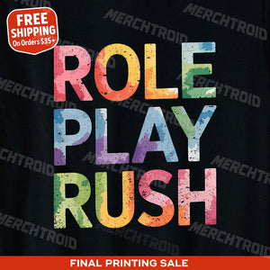 "Role Play Rush" cosplayers t shirt - product photo 9