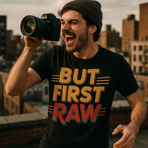"But First Raw" black photography tee, photographed as gifts for photography buffs