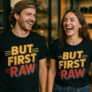 Person wearing the black photography tee graphic tee - "But First Raw" design