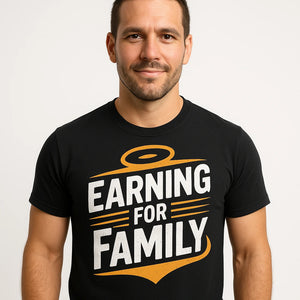 Close-up of the "Earning for Family" white print on a premium Bella+Canvas black dad to be shirts