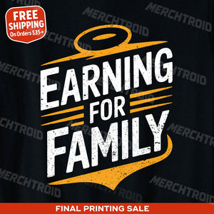 "Earning for Family" dad to be shirts - product photo 9