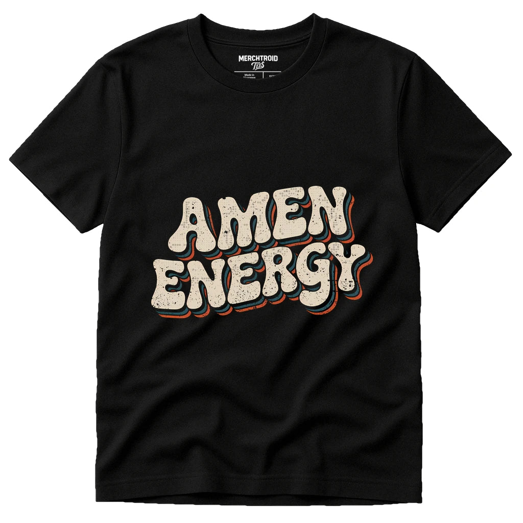 A black T-shirt with bold, stylized text in the center that reads "AMEN ENERGY" in a vintage, textured font.