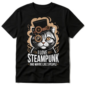 Black T Shirt Steampunk - "I Love Steampunk and Maybe Like 3 People" graphic tee with gray print, flat lay product photo