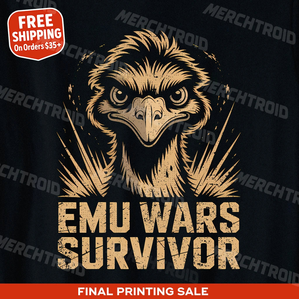 "Emu Wars Survivor" emus shirts - product photo 10