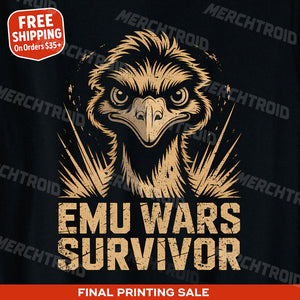 "Emu Wars Survivor" emus shirts - product photo 10