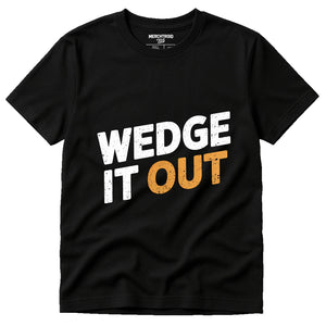 Black Ceramic T Shirt - "Wedge It Out" graphic tee with white print, flat lay product photo
