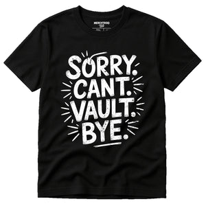 Black Gymnastics Graphic Tees - "Sorry. Cant. Vault. Bye." graphic tee with white print, flat lay product photo