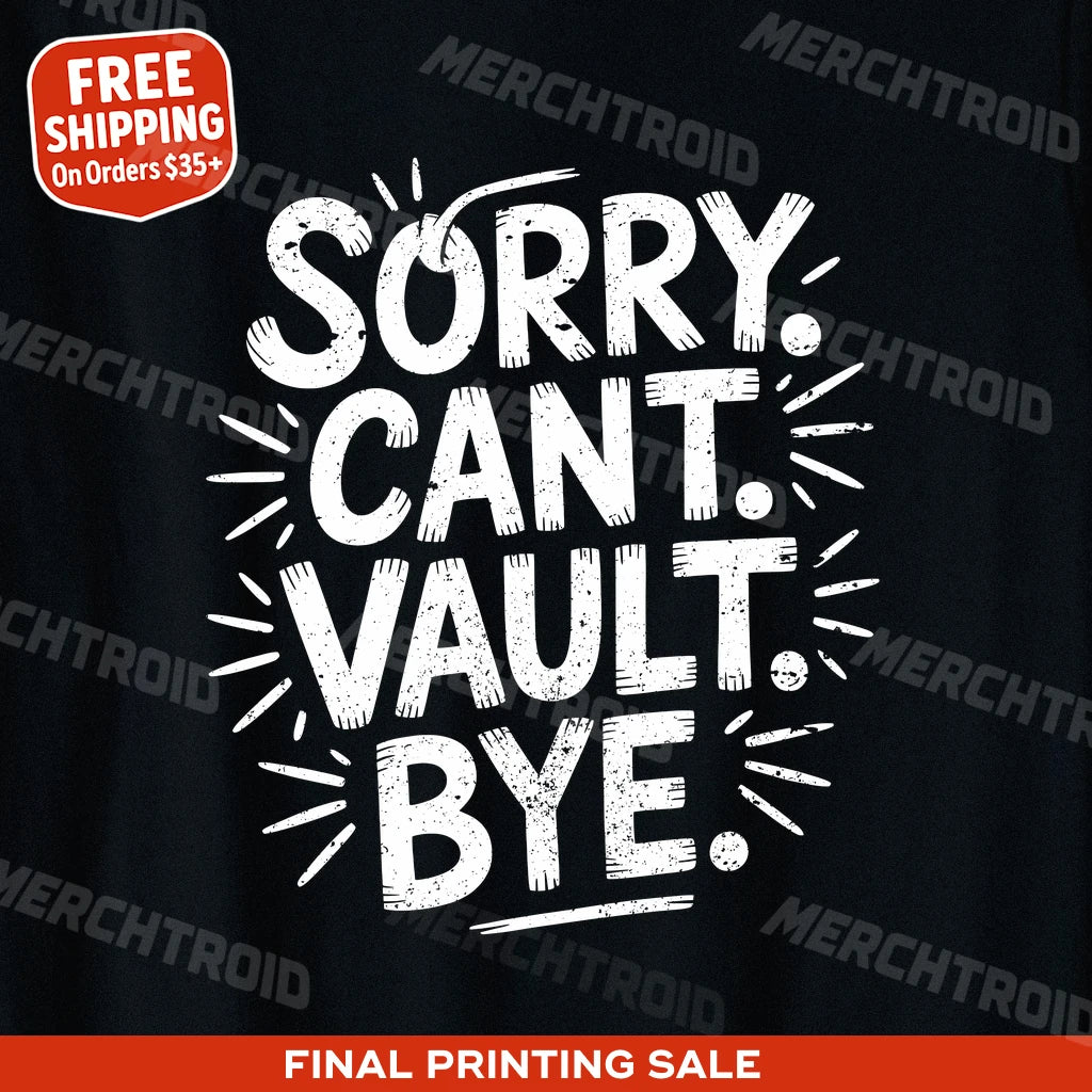 "Sorry. Cant. Vault. Bye." gymnastics graphic tees - product photo 9