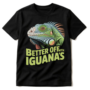 Black Iguana T Shirt - "Better Off With Iguanas" graphic tee with tan print, flat lay product photo
