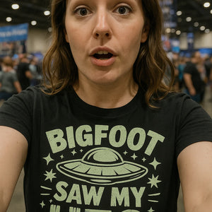 "Bigfoot Saw My UFO" alien tee shirts - product photo 7
