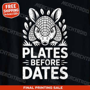 "Plates Before Dates" armadillo shirts - product photo 9