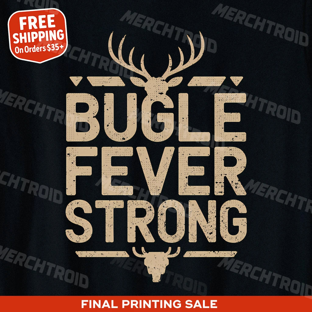 "Bugle Fever Strong" elk shirts - product photo 10