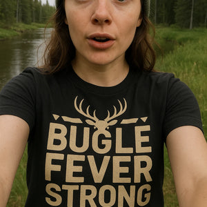 "Bugle Fever Strong" black elk shirts, photographed as elk lover gift