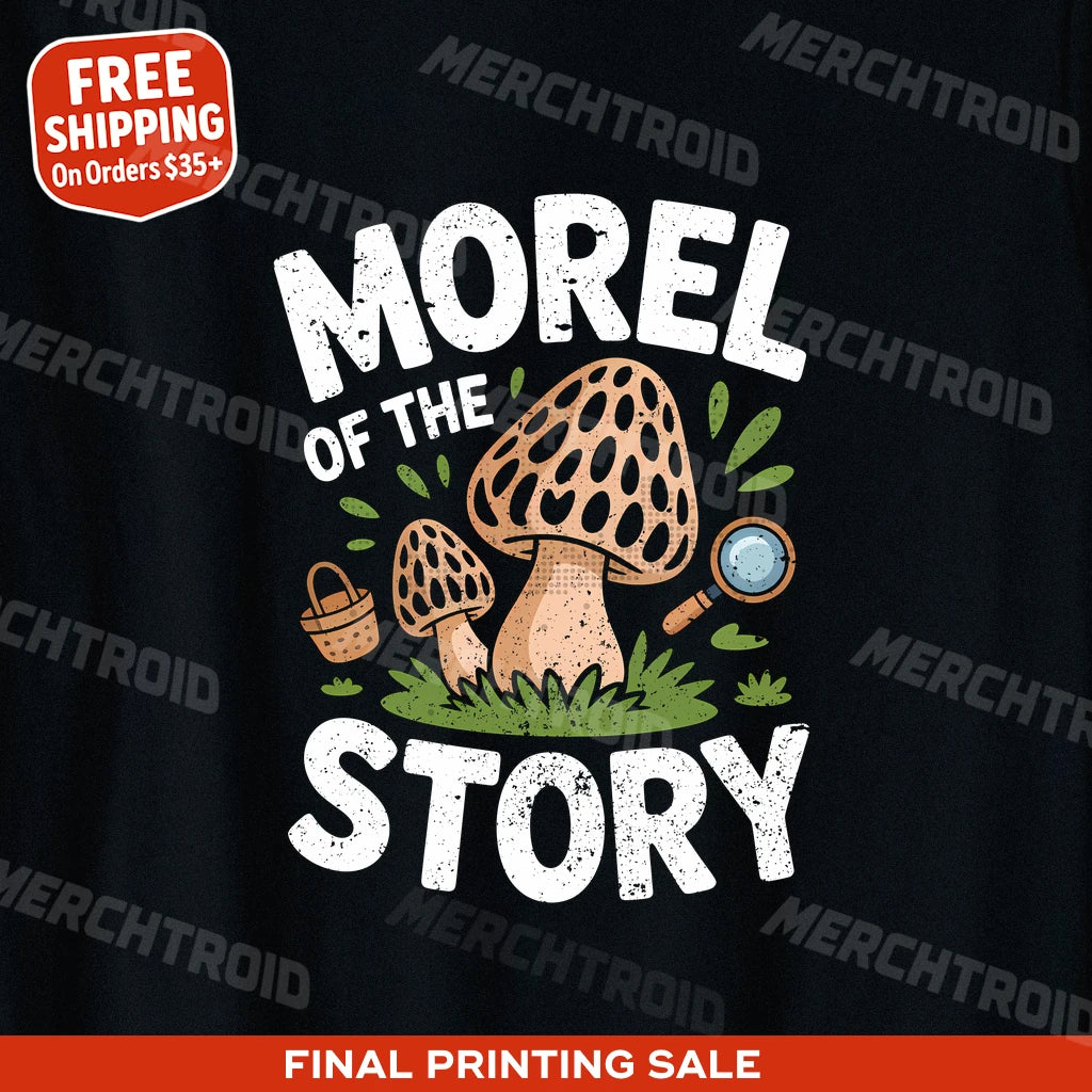 "Morel of the Story" foraging t shirt - product photo 9