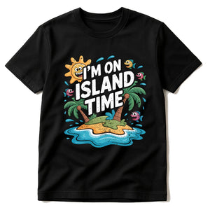 Black Islands T Shirt - "I'M on Island Time" graphic tee with gray print, flat lay product photo