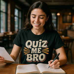 Lifestyle shot of the "Quiz Me Bro" black studying t shirt in a real-world setting