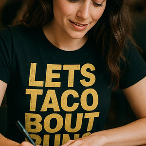 "Lets Taco Bout Puns" comedy tshirts - product photo 7