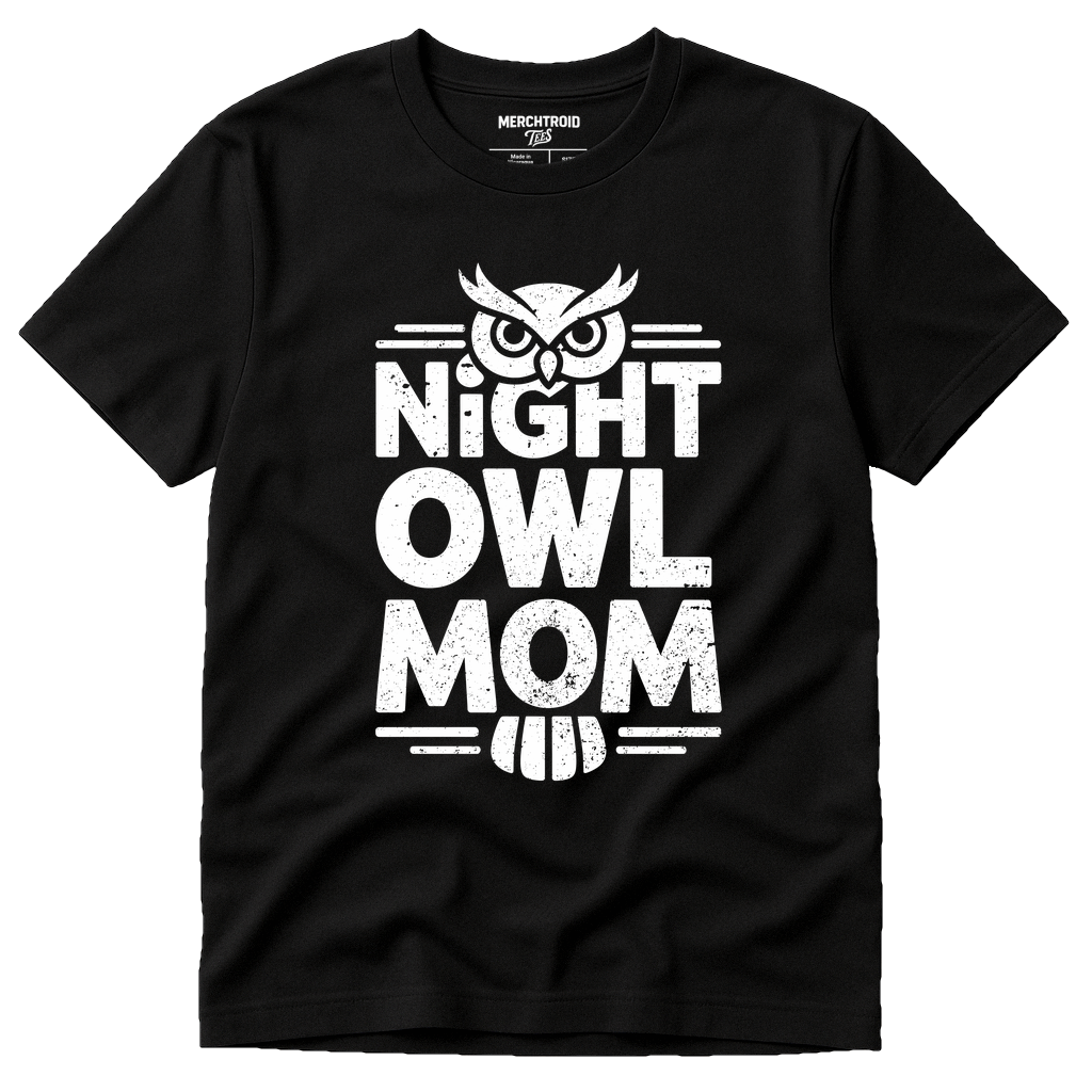 Black Owl T Shirt - "Night Owl Mom" graphic tee with white print, flat lay product photo