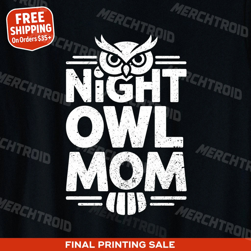 "Night Owl Mom" owl t shirt - product photo 10