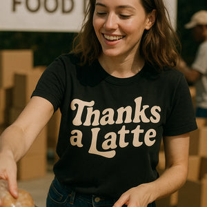 "Thanks a Latte" black funny thanksgiving tee shirts - also a thanksgiving shirt ideas for family