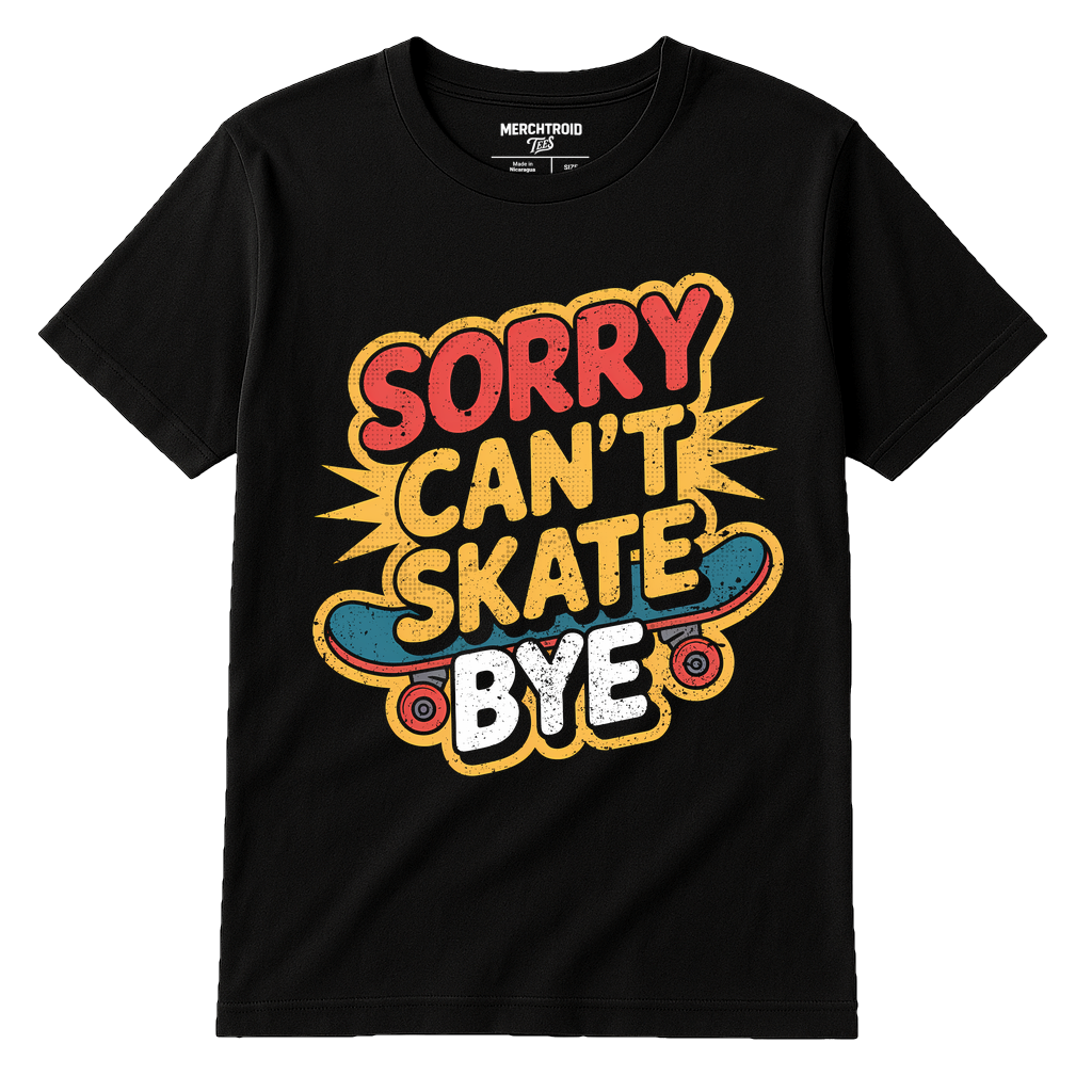 Black Skateboard Tees - "Sorry Can'T Skate Bye" graphic tee with tan print, flat lay product photo