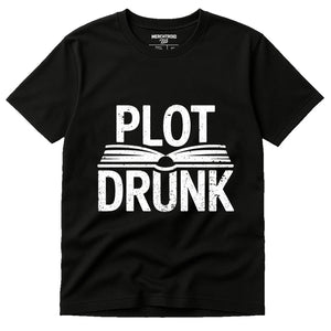 Black Reading Teacher Shirts - "Plot Drunk" graphic tee with white print, flat lay product photo