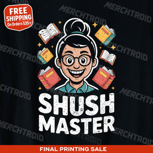 "Shush Master" black t shirt librarian - also one of the gifts for librarians book lovers