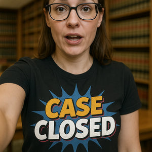 "Case Closed" black lawyer t shirt - also a funny lawyer presents