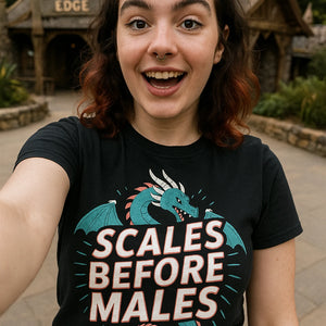 "Scales Before Males" dragons t shirt - product photo 7